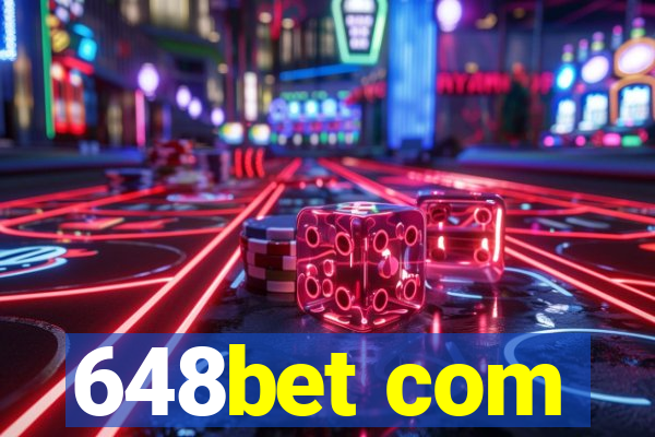 648bet com